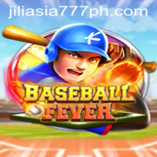 Experience the Thrill of BaseballFever with Jili Asia 777